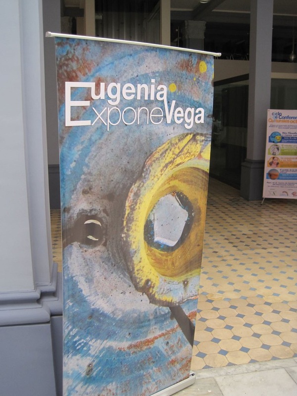 Banner of Eugenia Vega art show. 